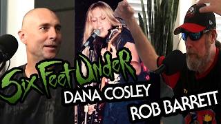 Six Feet Under (Jeff Hughell) + Special Conversation with Rob Barrett &amp; Dana Cosley | BTM Ep. 4