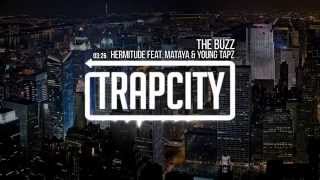 Hermitude - The Buzz feat  Mataya-Young Tapz (Telif Hakkı Var)