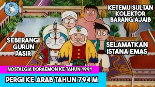 Download lagu RELA KE NEGERI ARAB DEMI SHIZUKA || Rangkum Alur Film Doraemon: Nobita di Negeri 1001 Malam (1991) mp3