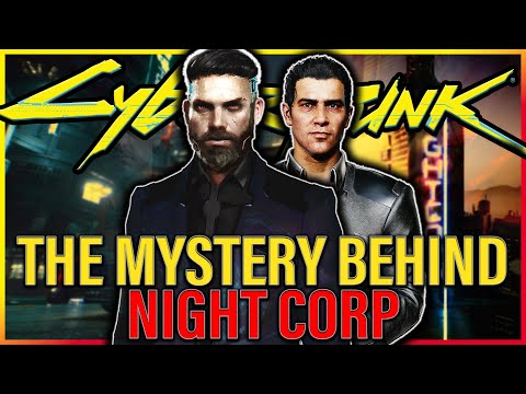 The Dark Mystery Of NightCorp | FULL Cyberpunk Lore