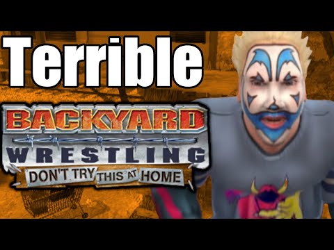 Backyard Wrestling: Don't Play this at home - A retrospective