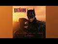 THE BATMAN The Bat And The Cat Theme Kiss Scene Music Michael Giacchino