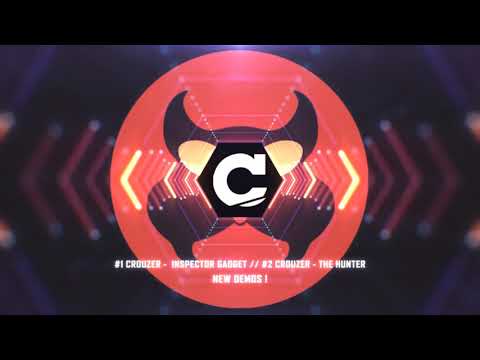 Crouzer - Inspector Gadget / The Hunter (DEMO)