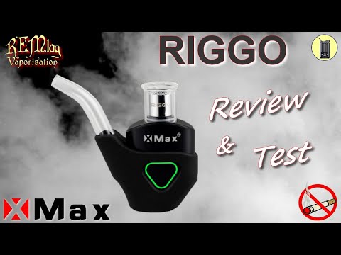 RIGGO, Review & Test Vapeur, Vaporisateur De Concentrés X-Max, Avis