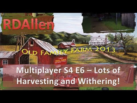 Farm Sim 15 Multiplayer Old Family Farm E6 - Lots of Harvesting!