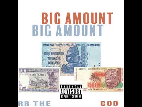 RR The God -Big Amount Freestyle [Audio]