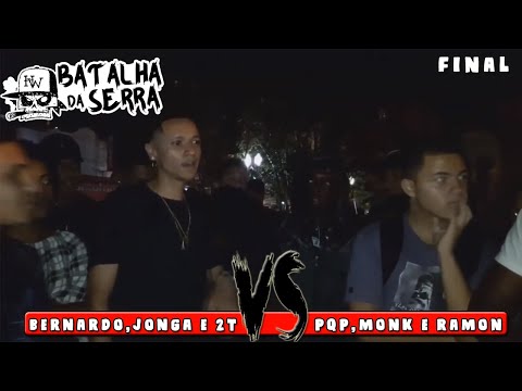 JONGA,BERNARDO E 2T VS PQP,MONK E RAMON - FINAL - Edição 21º - Batalha Da Serra - Nova Friburgo 2020