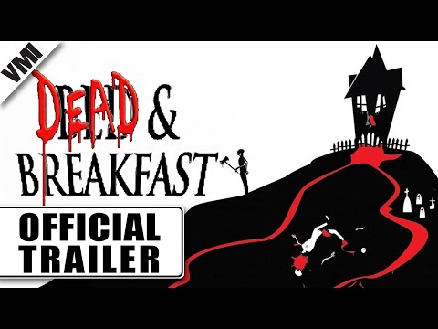Dead & Breakfast