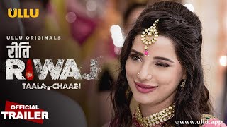 TAALA CHAABI I RITI RIWAJ l Official Trailer I Rel