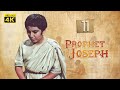 4K Prophet Joseph | English | Episode 11