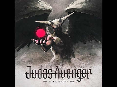 Judas Avenger - Make Me Fly (Official Lyric Video)
