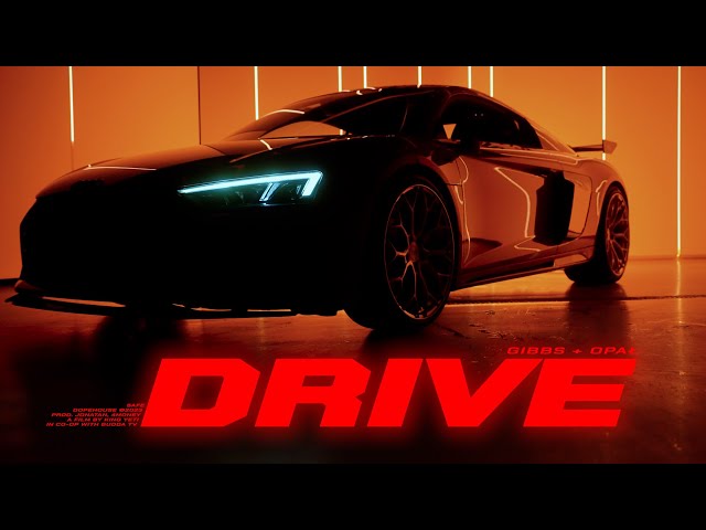 Drive von Gibbs & Opal & Jonatan & 4Money ((jetzt ansehen))