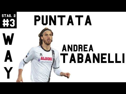 [STAG. 2] #3 WAY - ANDREA TABANELLI