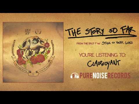 The Story So Far Clairvoyant