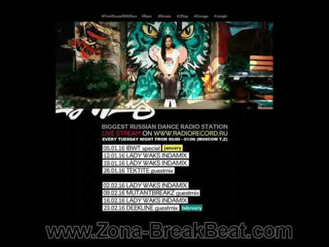 MutantBreakz - Set Lady Waks In Da Mix 365 Guest Mix Mutantbreakz (2016)