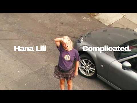 Hana Lili - Complicated (Official Video)