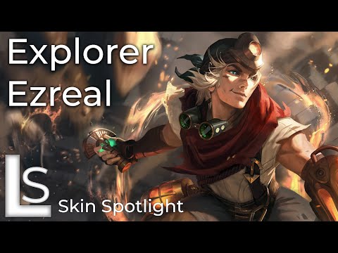 Explorer Ezreal - Skin Spotlight - League of Legends