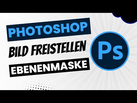 Photoshop bild freistellen ebenenmaske
