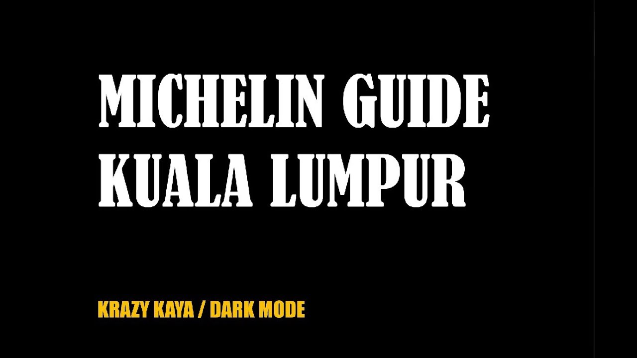 Michelin Guide KL
