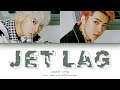 {VOSTFR} EXO-SC (세훈&찬열) - 'JET LAG (시차적응)' (Color Coded Lyrics Français/Rom/Han/가사)