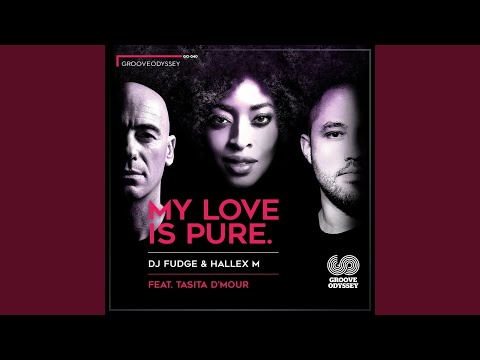 My Love Is Pure (feat. Tasita D'Mour) (Instrumental Mix)