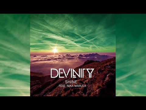 Devinity - Shine (feat. NIKA MARULA)