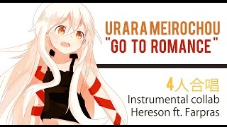 【4人合唱】go to Romance ft. Akano, BriCie, horiphin & KanaChi - Instrumental collab ft. farpras【Hereson】