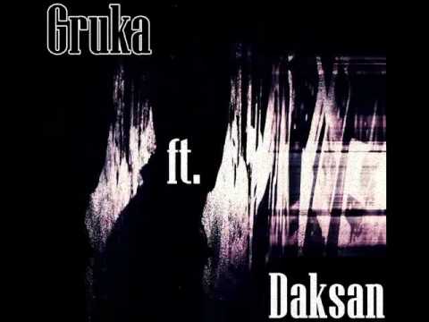 Gruka ft. Daksan - Говориш