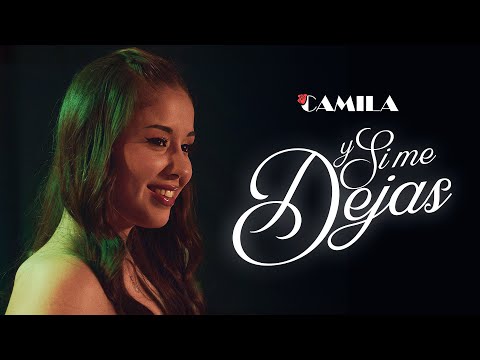 Camila Mercado - Y Si Me Dejas (Video Oficial)
