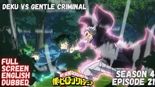 Izuku Midoriya vs Gentle Criminal Full Fight Engli