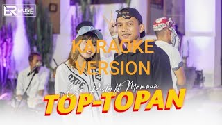 Download lagu Top Topan Karaoke | Esa Risty mp3