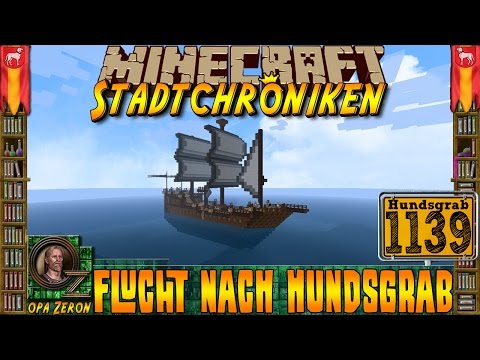 Minecraft #1139 -Stadtchroniken- Flucht nach Hundsgrab [HD+Deutsch]