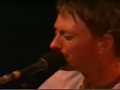 Radiohead: True Love Waits, New York 6-5-2003 ...