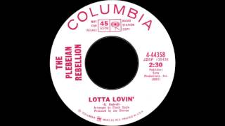 The Plebeian Rebellion - Lotta Lovin'