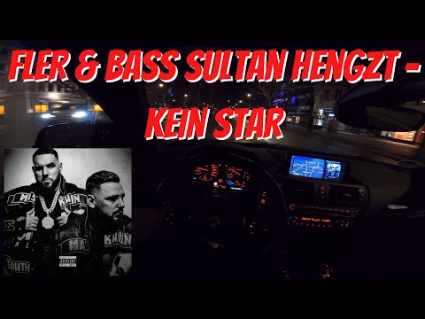 Let's Drive: Fler & Bass Sultan Hengzt - Kein Star