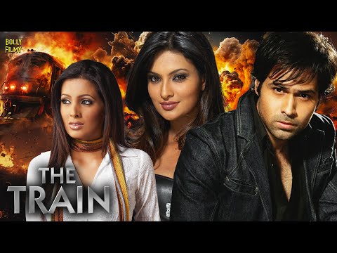 The Train | Hindi Full Movie | Emraan Hashmi | Geeta Basra | Sayali Bhagat | Hindi Movie 2025
