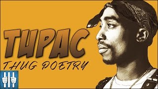 Tupac - Thug Poetry