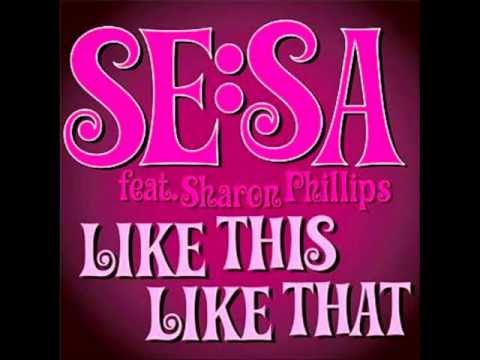 Sesa vs. Sharp Boys - Like This Like That (Alex Milano Mashup).wmv