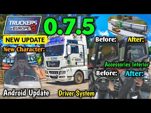 RELEASED: TOE3 0.7.5 Massive Update Version| All 15 Changes in the New Update | Truckers of Europe 3