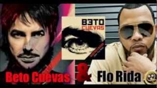 Quiero Creer - Beto Cuevas feat.Flo Rida