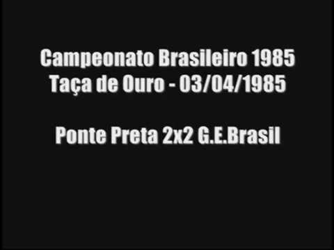 Ponte Preta 2x2 Brasil-RS (03/04/1985) - Brasileiro 1985