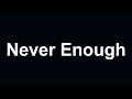 Eminem - Never Enough (Lyrics)
