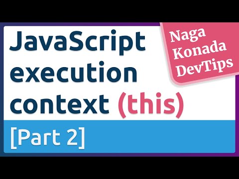 Javascript Execution Context This Part 2 Javascript Devtips 028