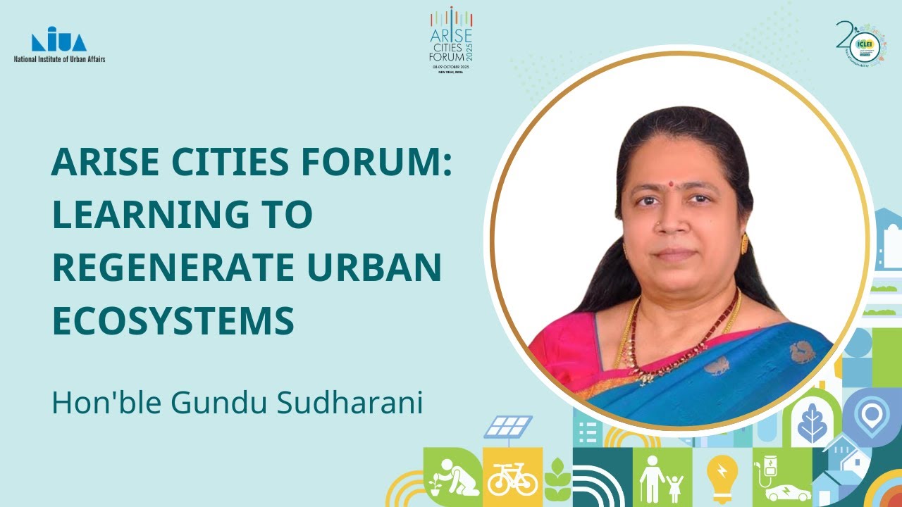 Greater Warangal’s Vision for Climate-Resilient Urban Development | Hon’ble Gundu Sudharani | ARISE