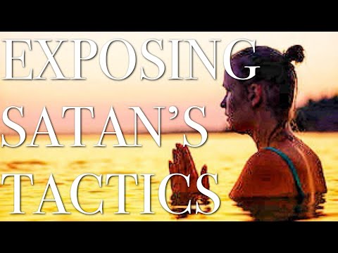 Satan has a strategy, so must we.