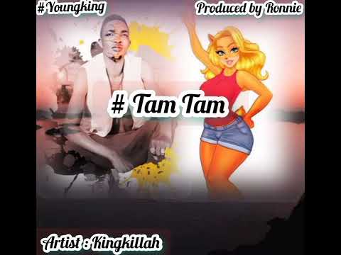 Kingkillah- Tam Tam (official music  Audio ) #TamTam #ngomma #gengetone #dancehall