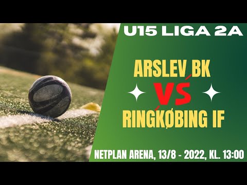 U15 Liga 2A: Aaarslev BK - Ringkøbing IF