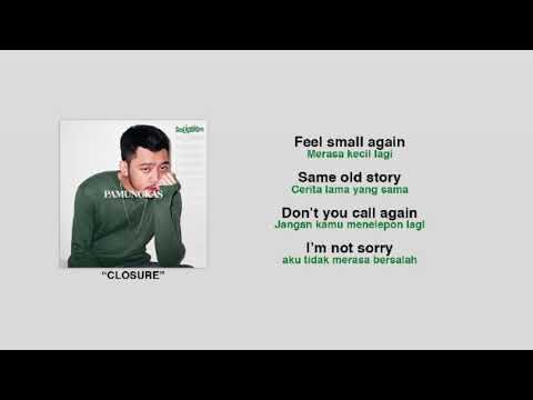 Pamungkas - Closure ( Unofficial lirik dan terjemahan )
