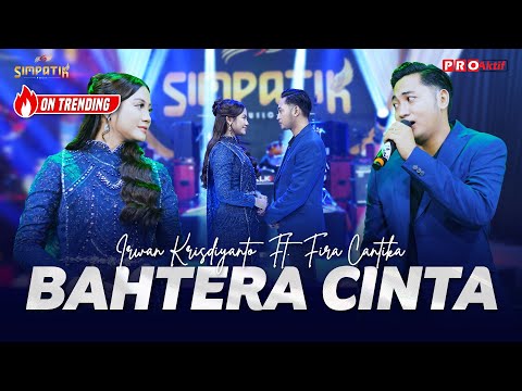 BAHTERA CINTA | Simpatik Music - Irwan Krisdiyanto X Fira Cantika (Official Music Video)