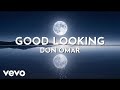 Don Omar - Good Looking (Audio)